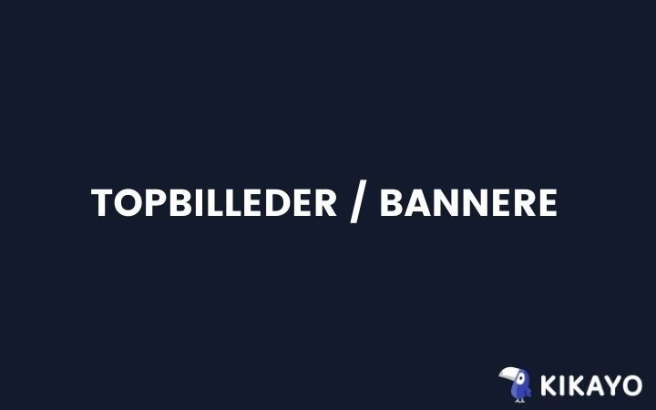Topbilleder og bannere Topbilleder og bannere
