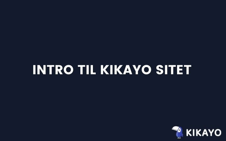 Intro til Kikayo Intro til Kikayo